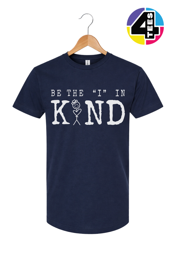 Be the I in Kind Tee
