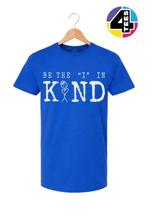 Be the I in Kind Tee