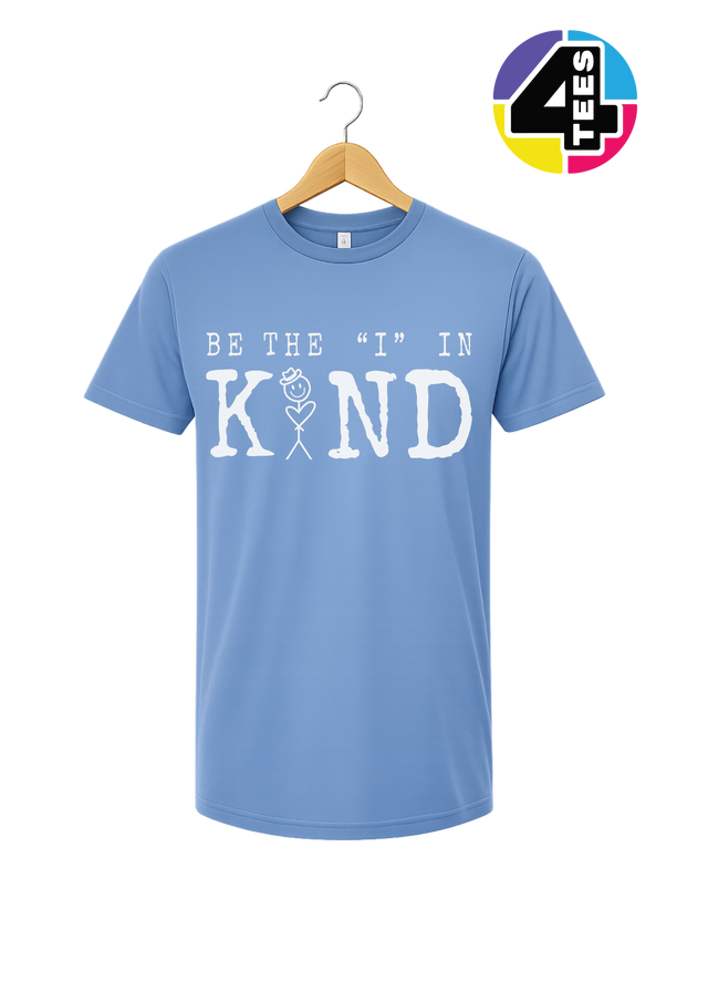 Be the I in Kind Tee