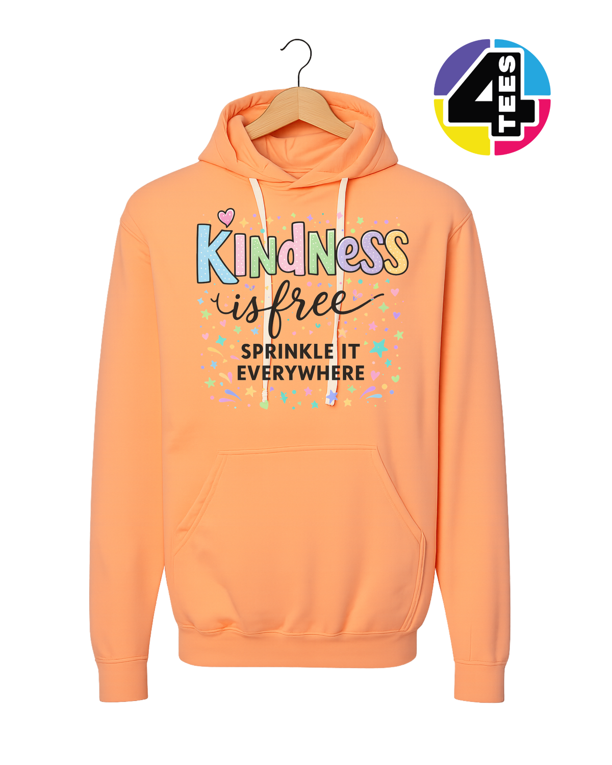 Kindness Is Free Hoodie