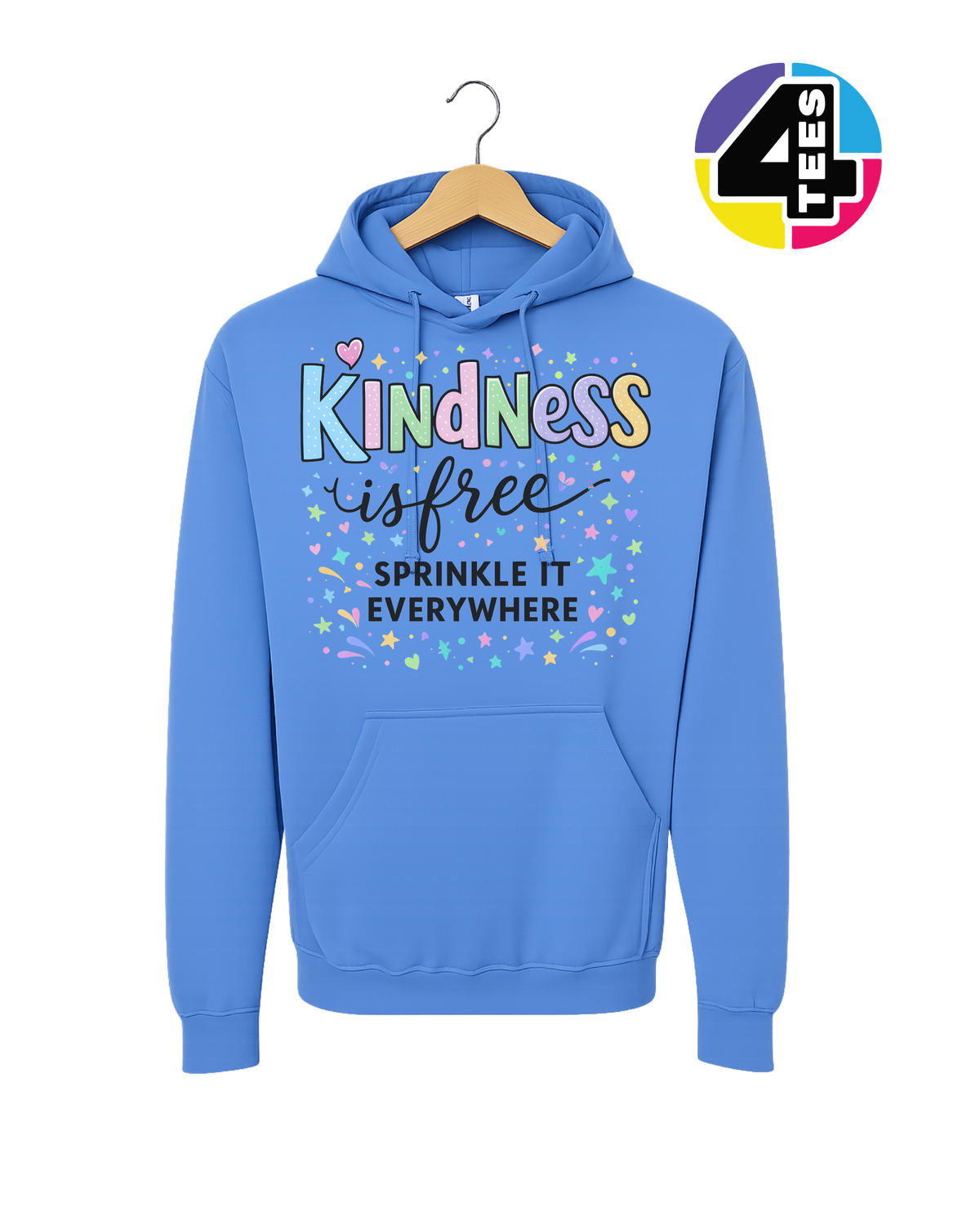 Kindness Is Free Hoodie