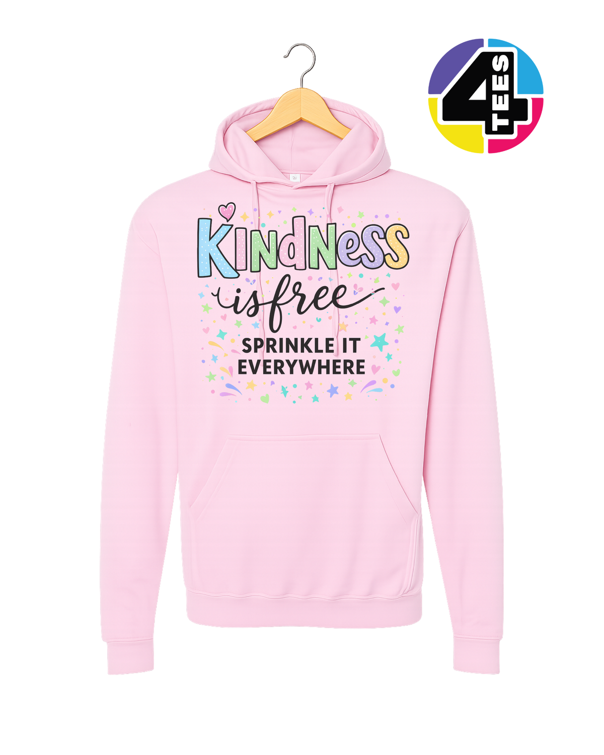 Kindness Is Free Hoodie