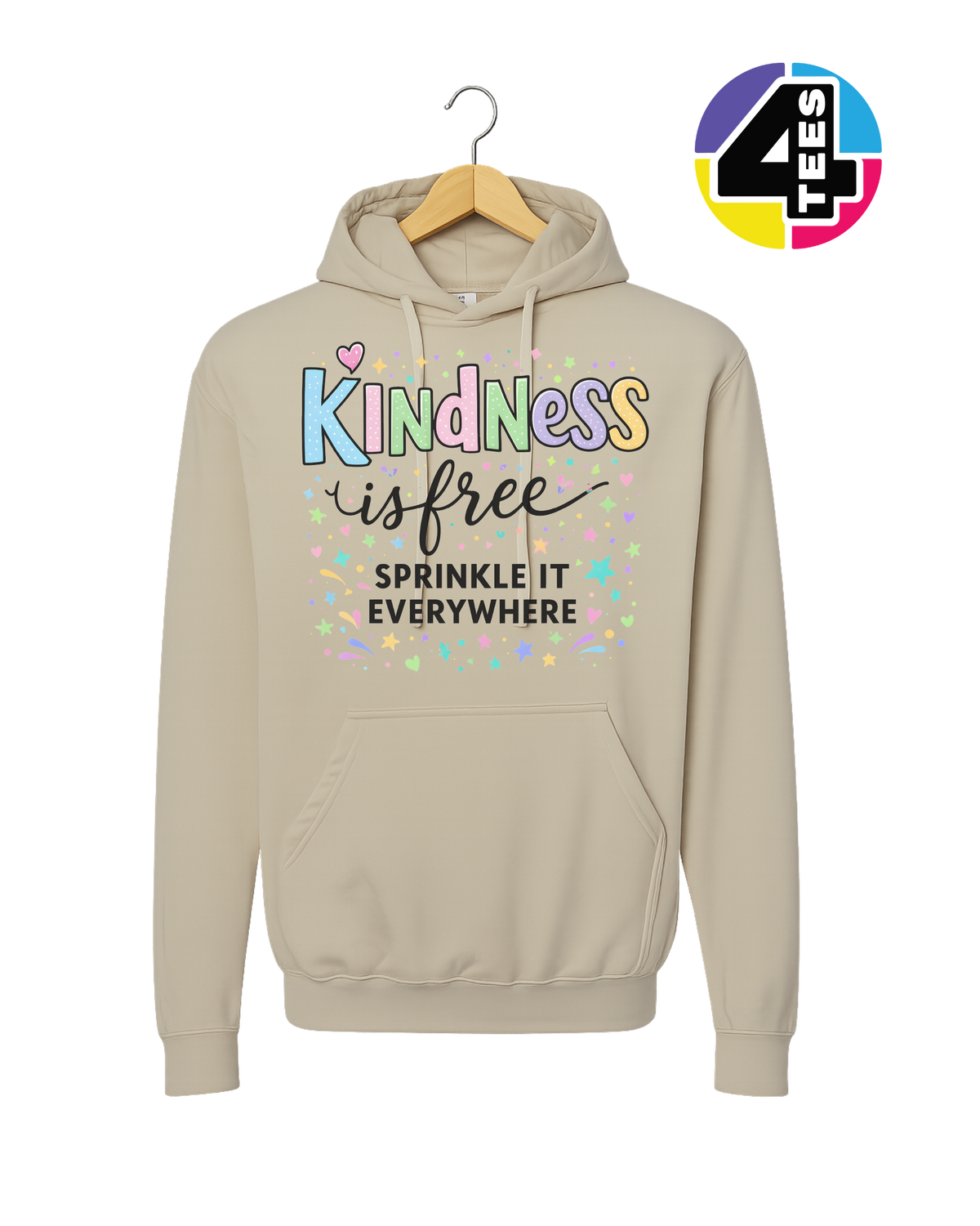 Kindness Is Free Hoodie
