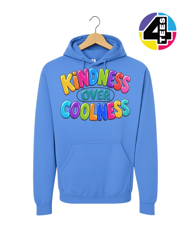 Kindness Over Coolness Hoodie
