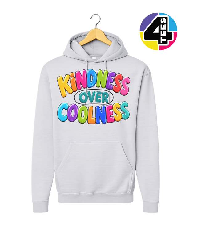 Kindness Over Coolness Hoodie