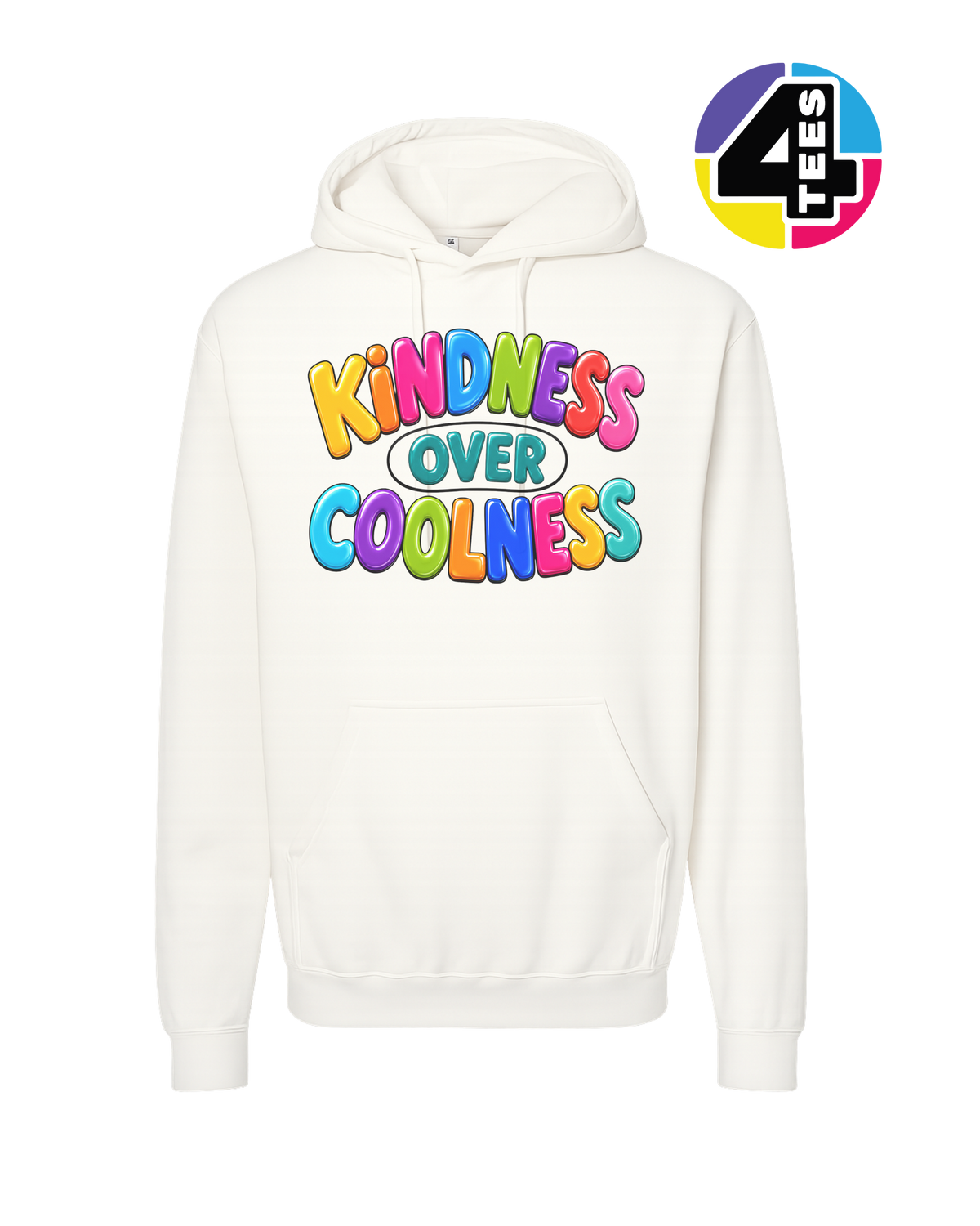 Kindness Over Coolness Hoodie