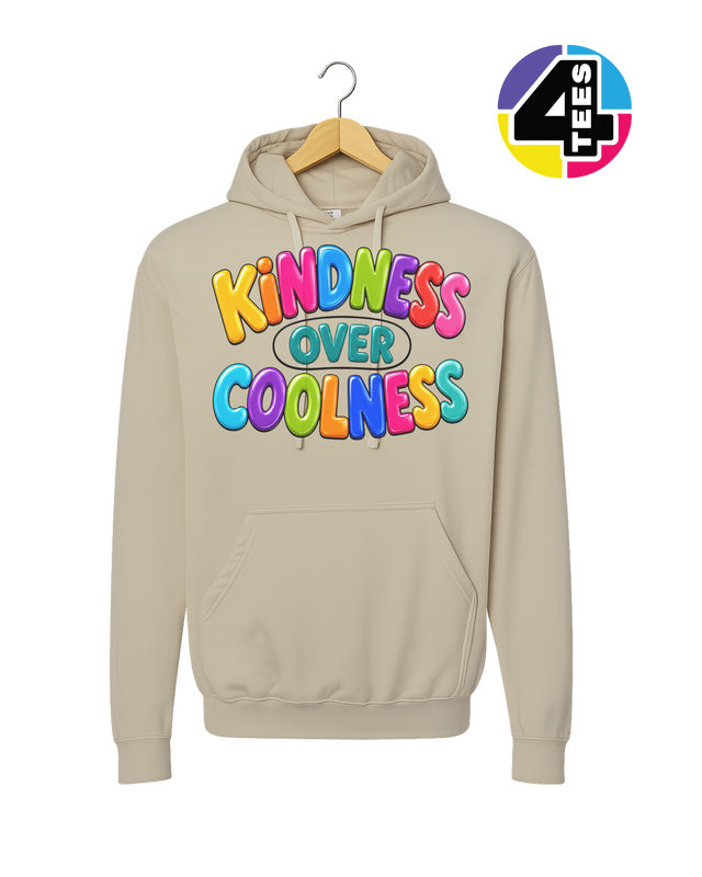 Kindness Over Coolness Hoodie