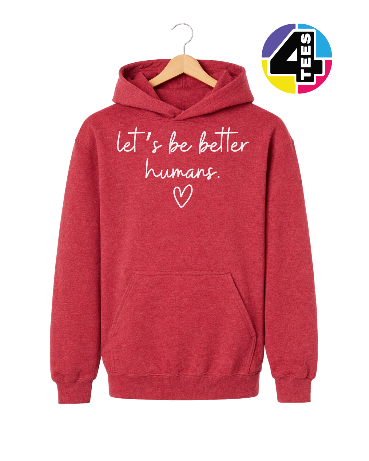 Let's Be Better Humans Youth Hoodie