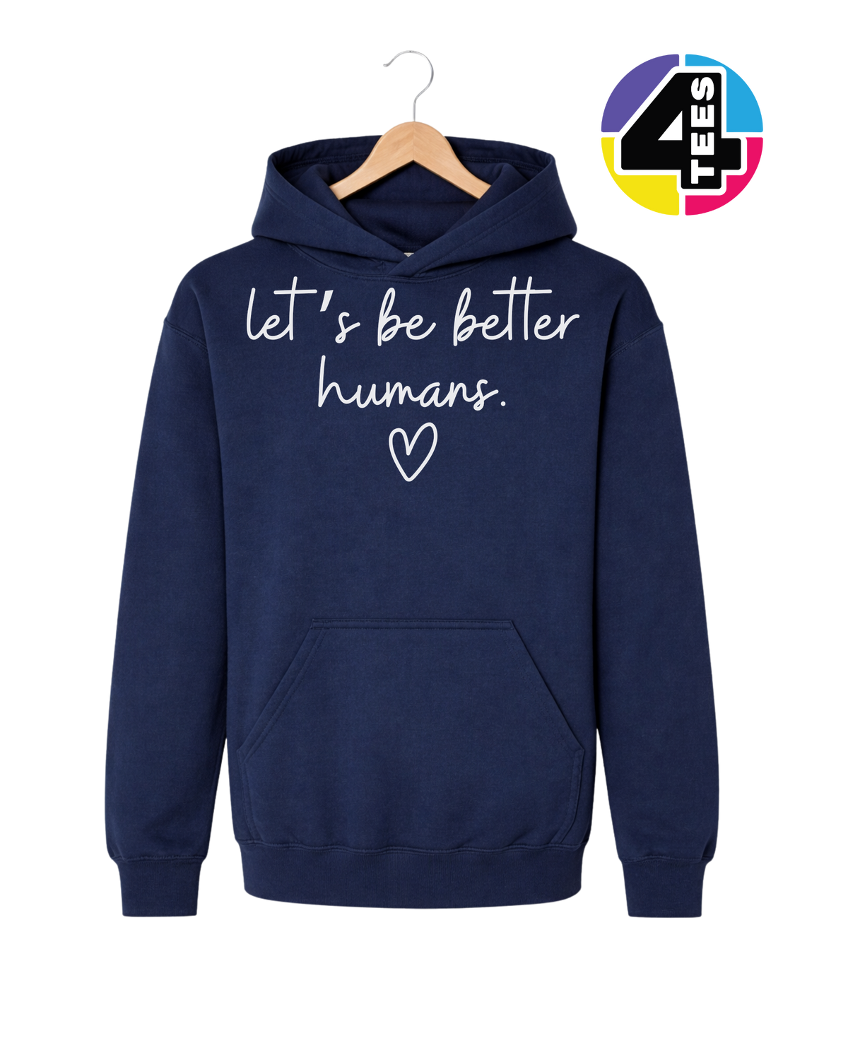 Let's Be Better Humans Youth Hoodie