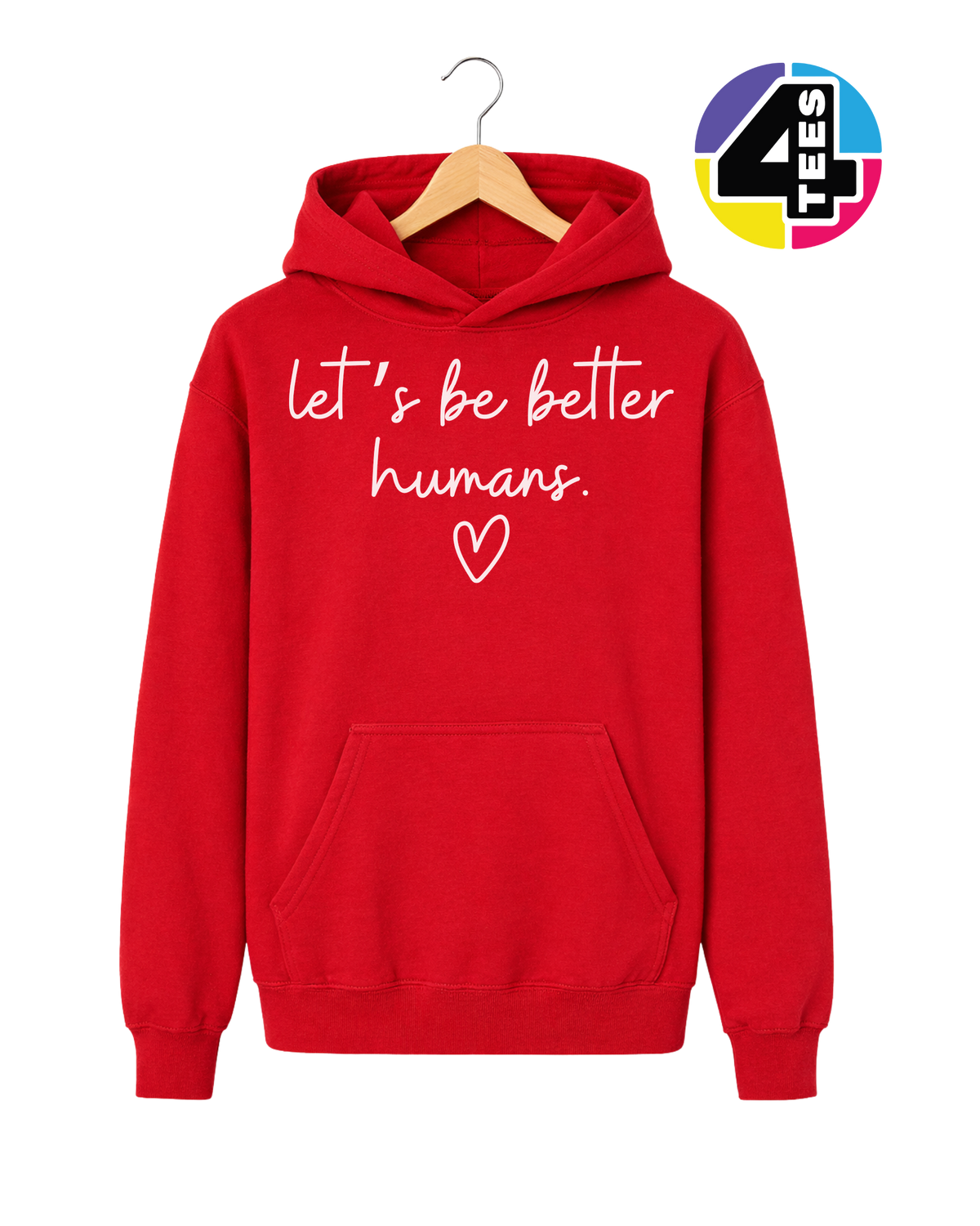 Let's Be Better Humans Youth Hoodie