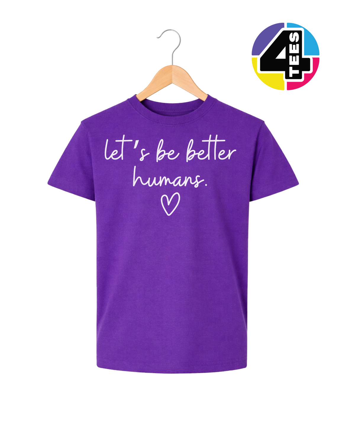 Let's Be Better Humans Youth Tee