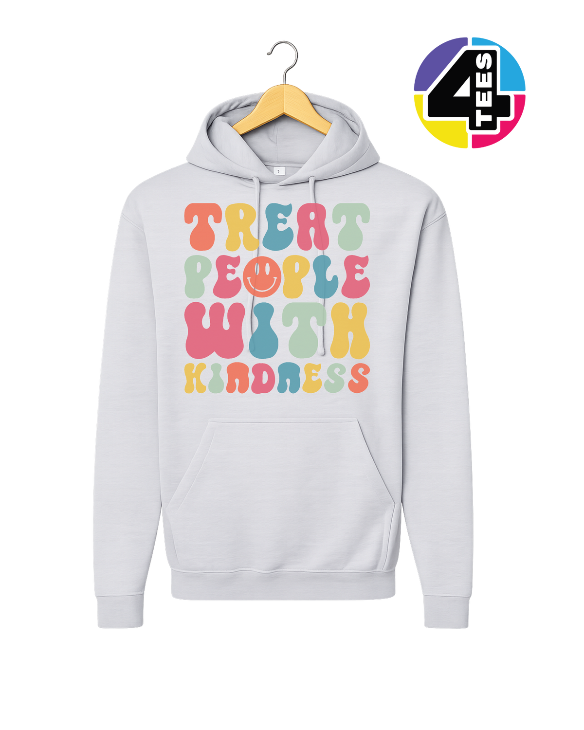 Treat People With Kindness Hoodie