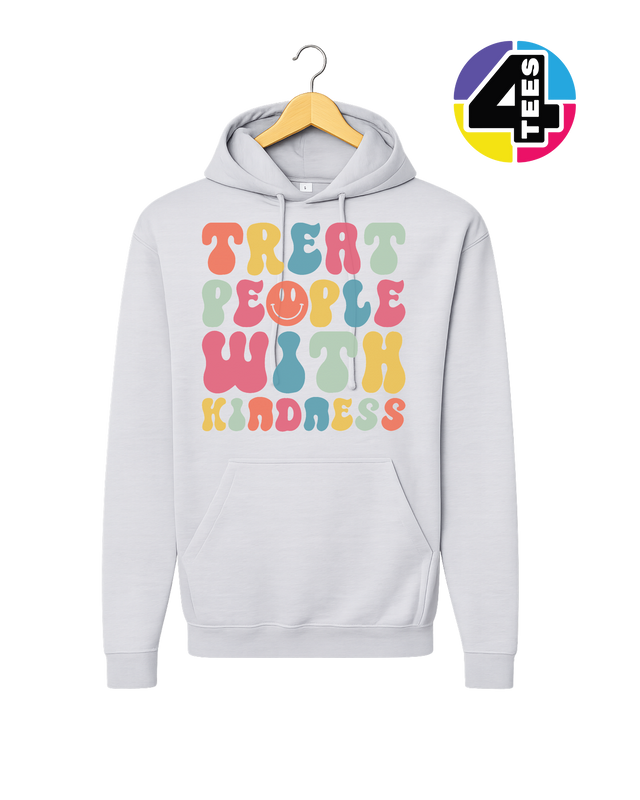 Treat People With Kindness Hoodie