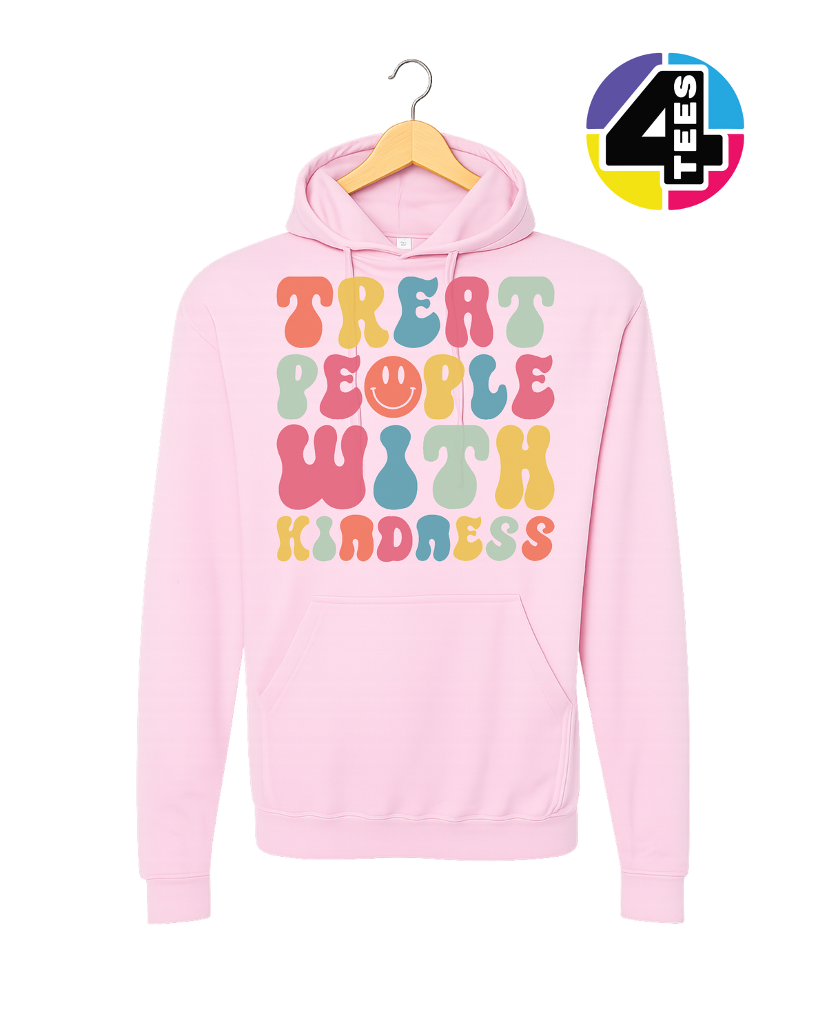 Treat People With Kindness Hoodie