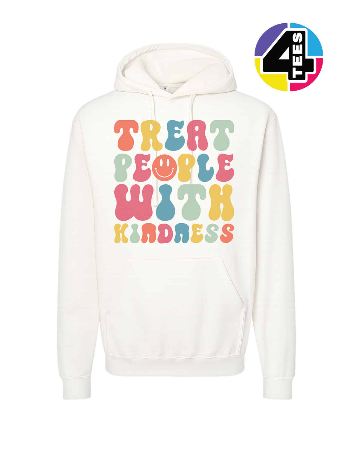 Treat People With Kindness Hoodie