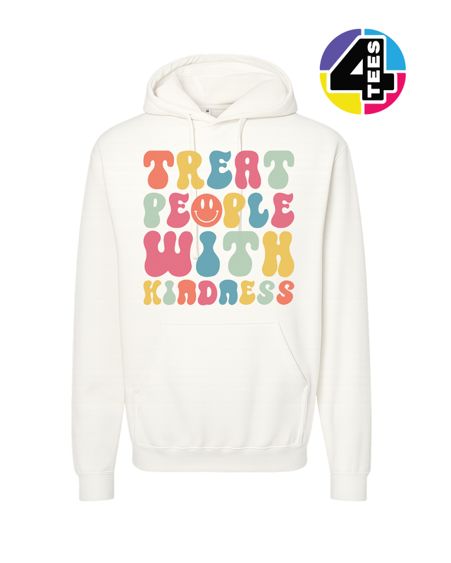 Treat People With Kindness Hoodie
