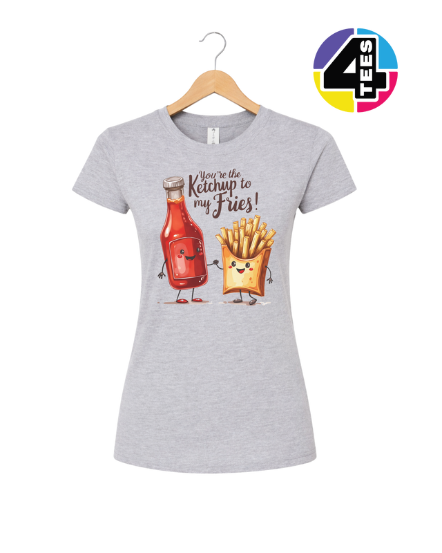 Ketchup to My Fries Women's Tee