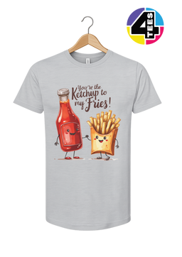 Ketchup to My Fries Tee