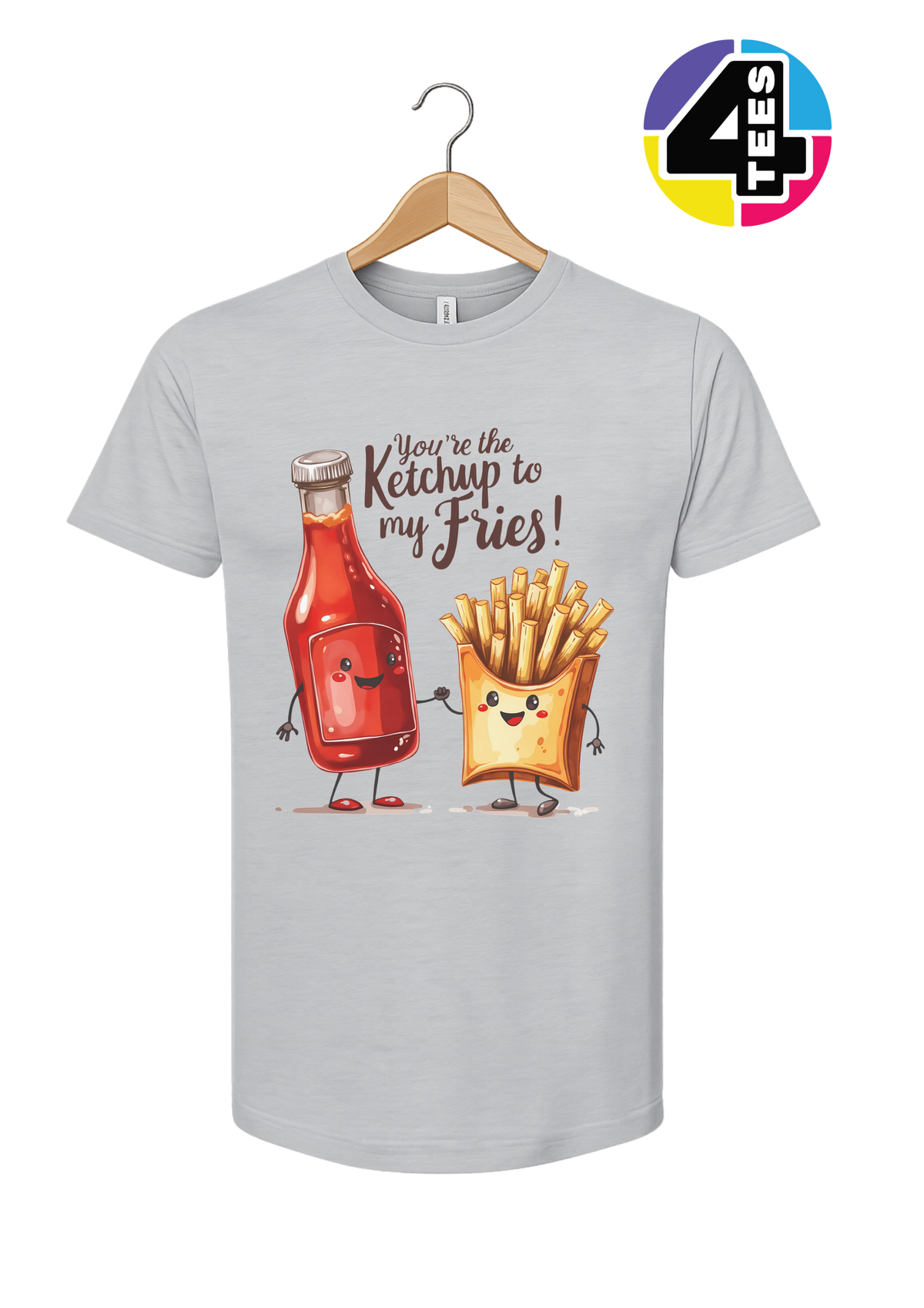 Ketchup to My Fries Tee