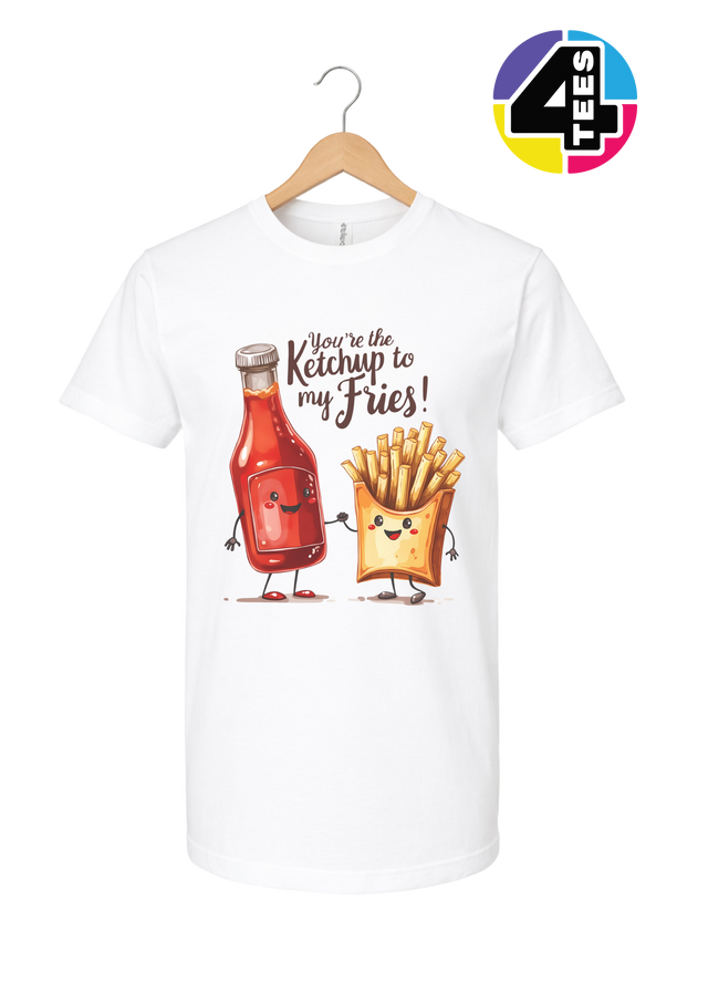 Ketchup to My Fries Tee