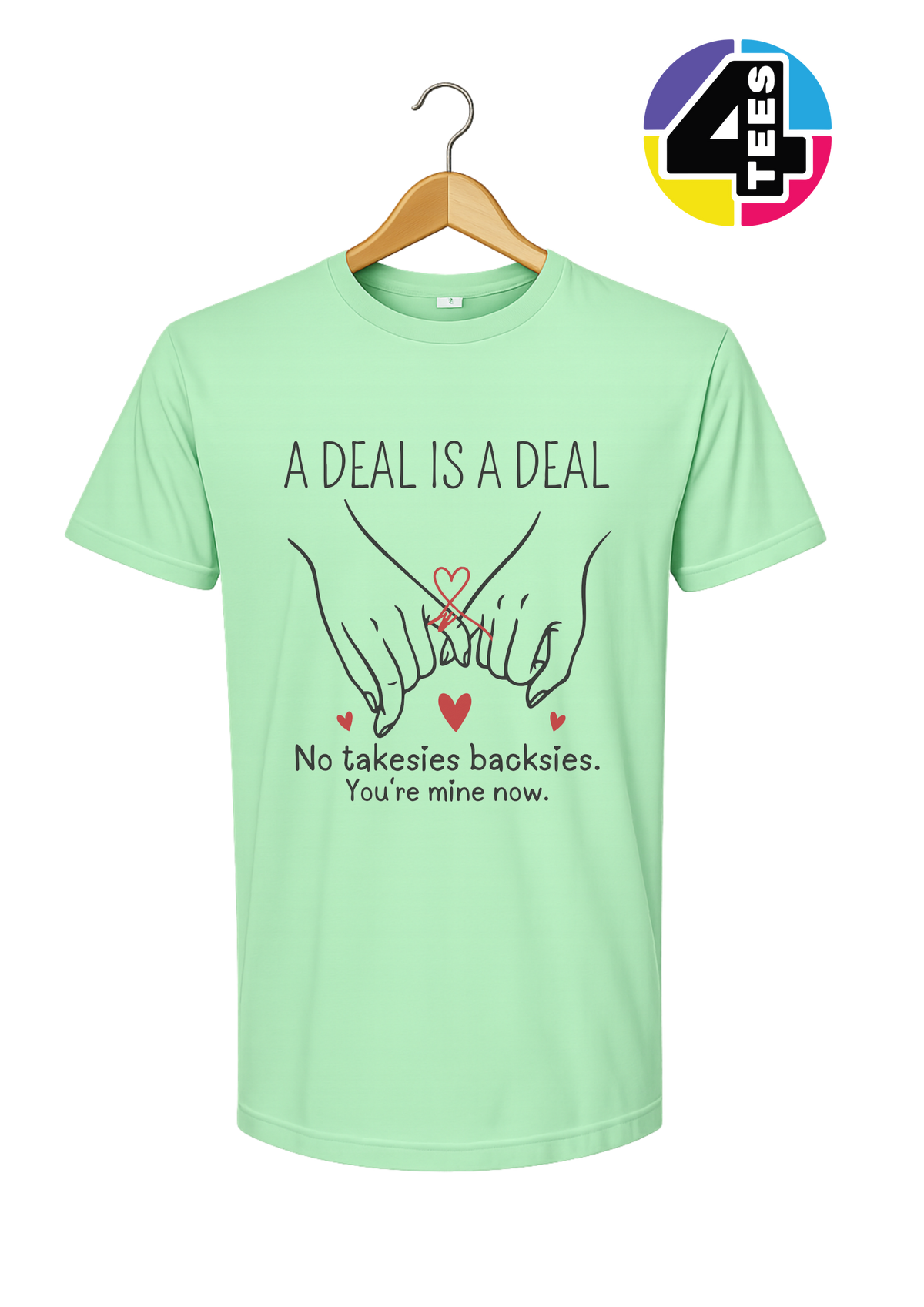 No Takesies Backsies Tee