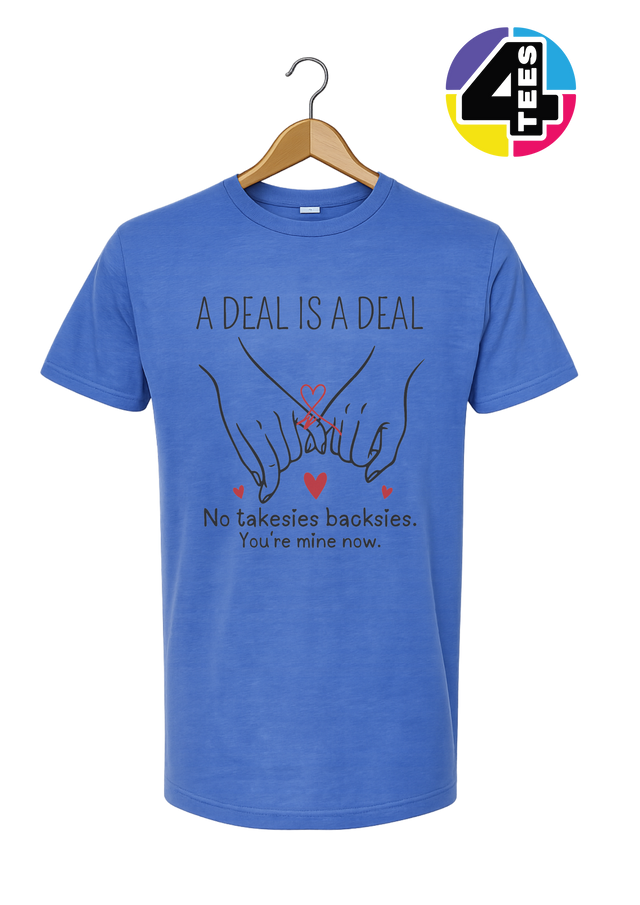 No Takesies Backsies Tee