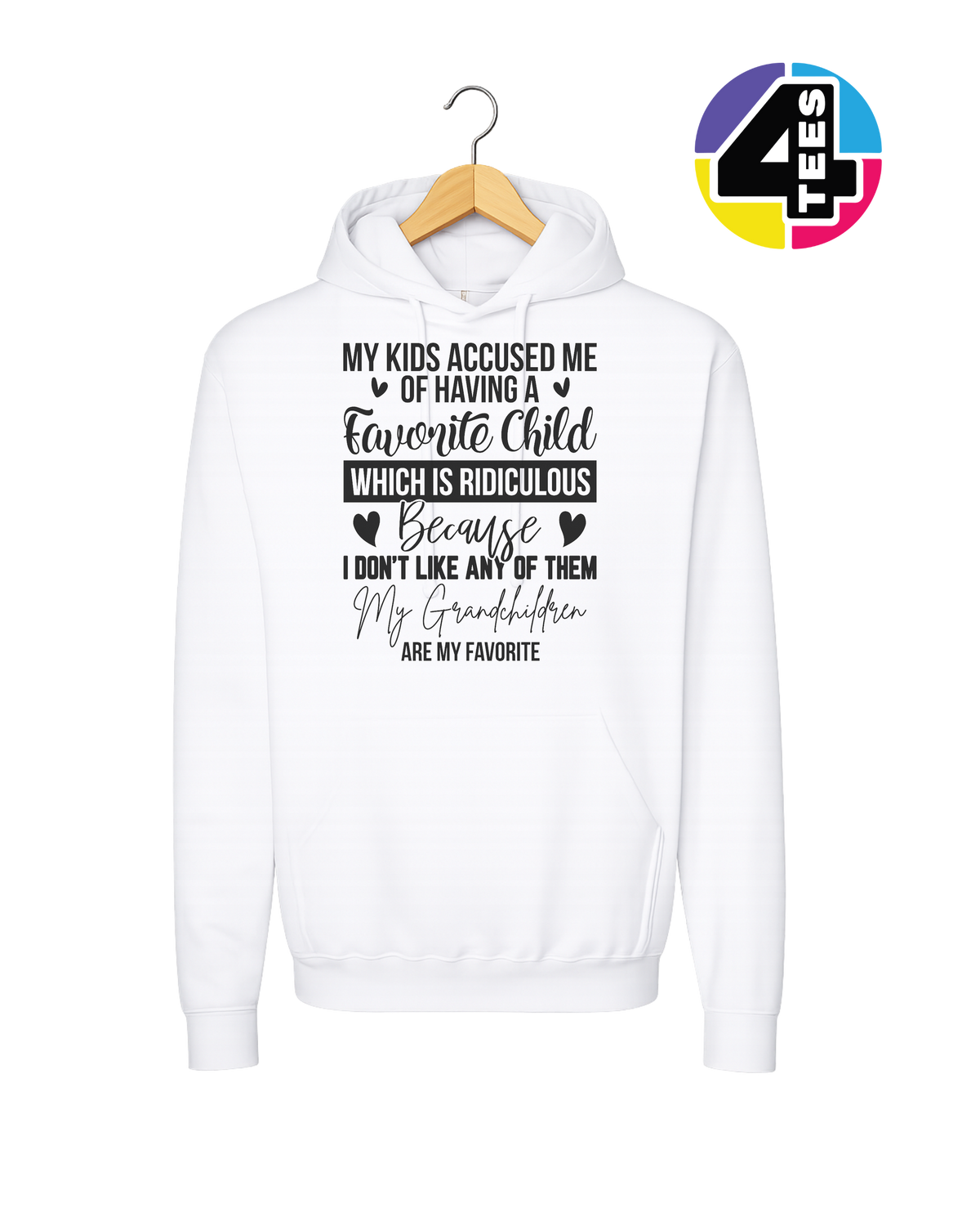Grandma's Favorite Grandchild Hoodie