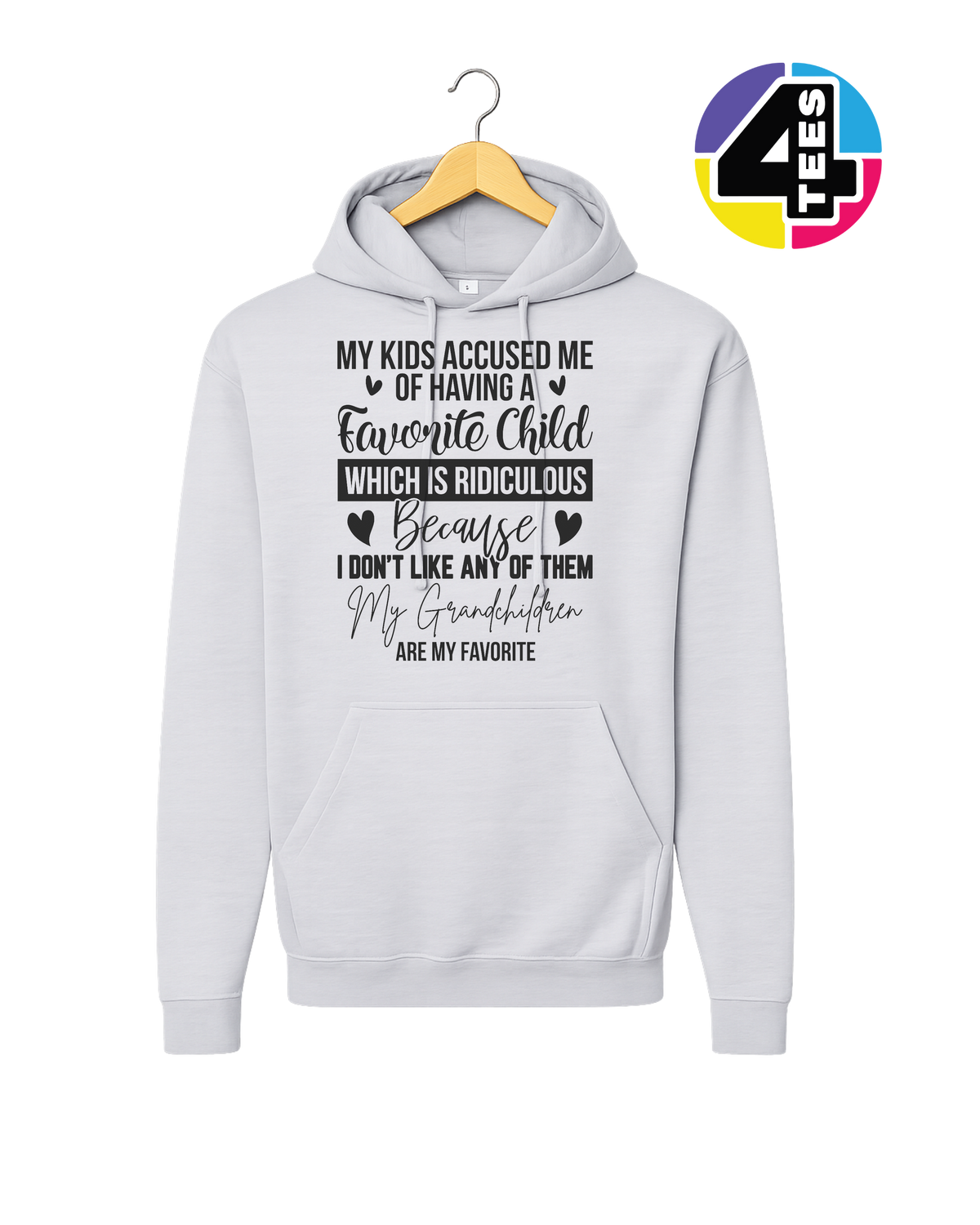 Grandma's Favorite Grandchild Hoodie