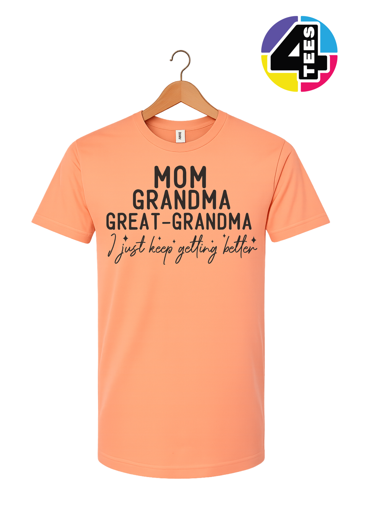Just Keep Getting Better Tee