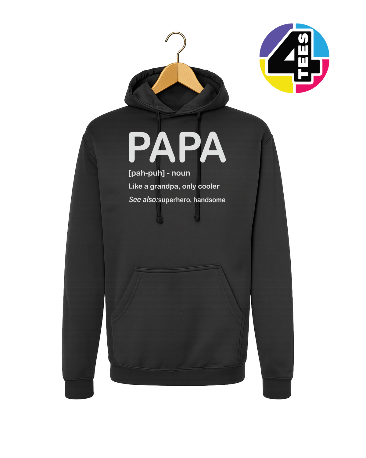 Papa: Only Cooler Hoodie
