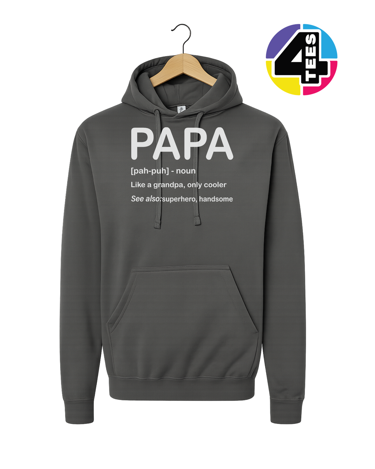 Papa: Only Cooler Hoodie