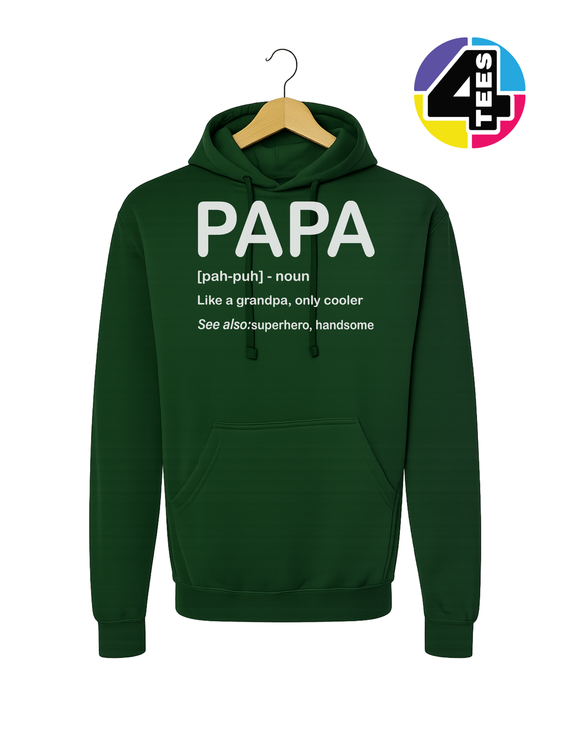 Papa: Only Cooler Hoodie