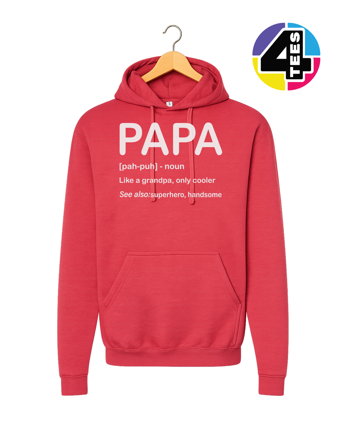 Papa: Only Cooler Hoodie