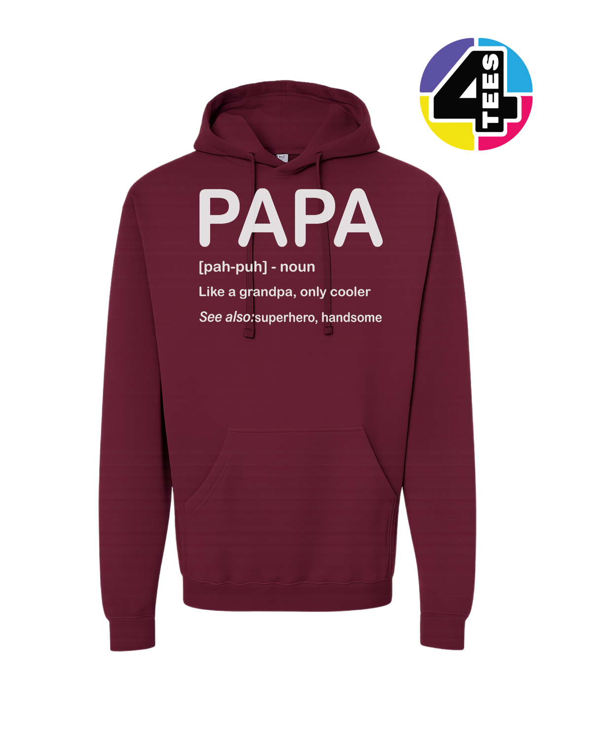 Papa: Only Cooler Hoodie