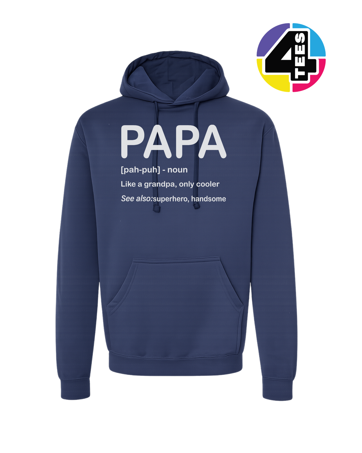 Papa: Only Cooler Hoodie