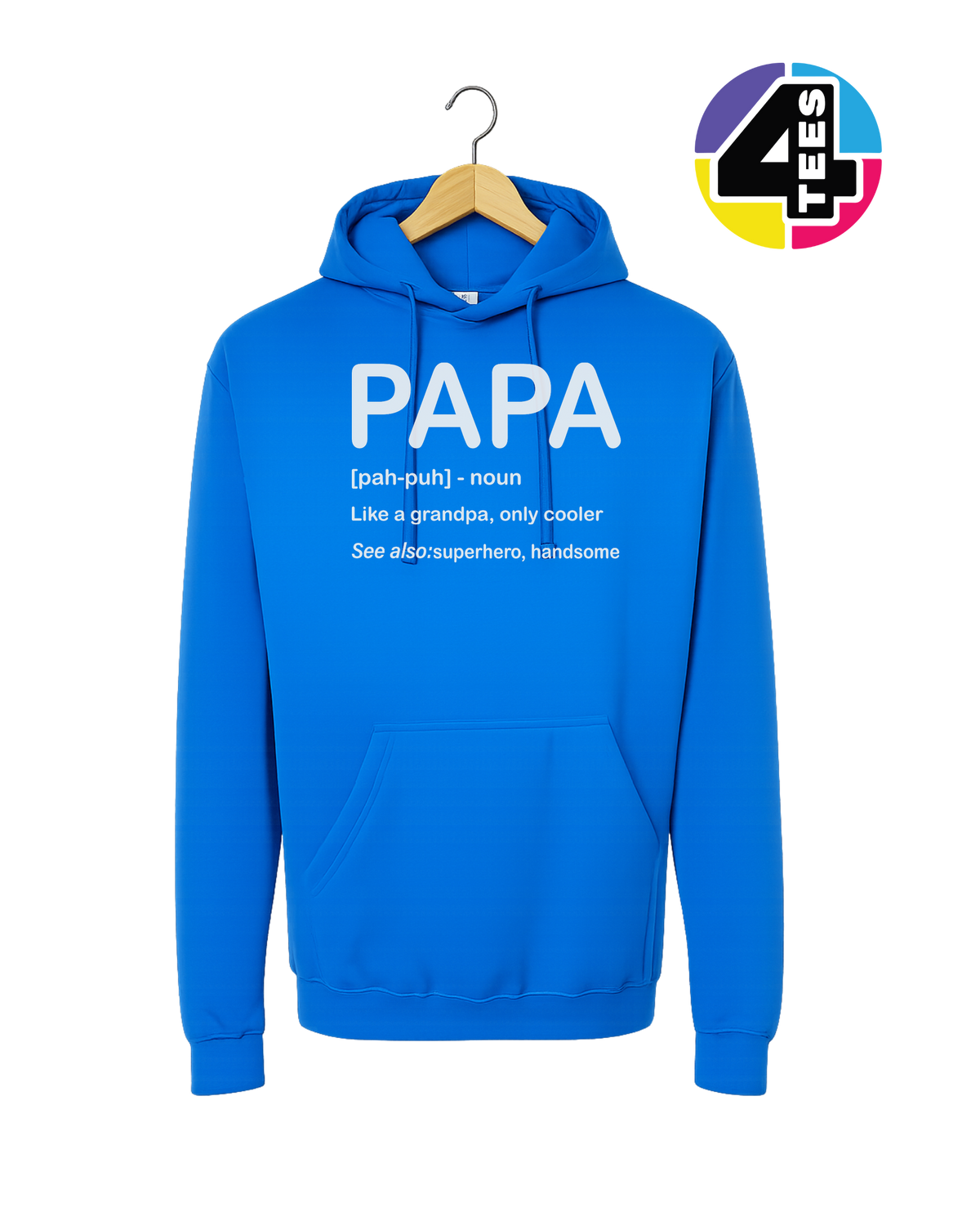 Papa: Only Cooler Hoodie