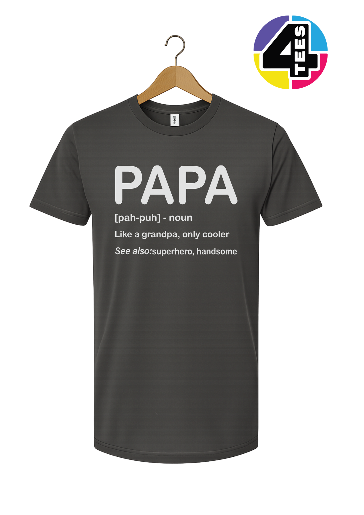 Papa: Only Cooler Tee