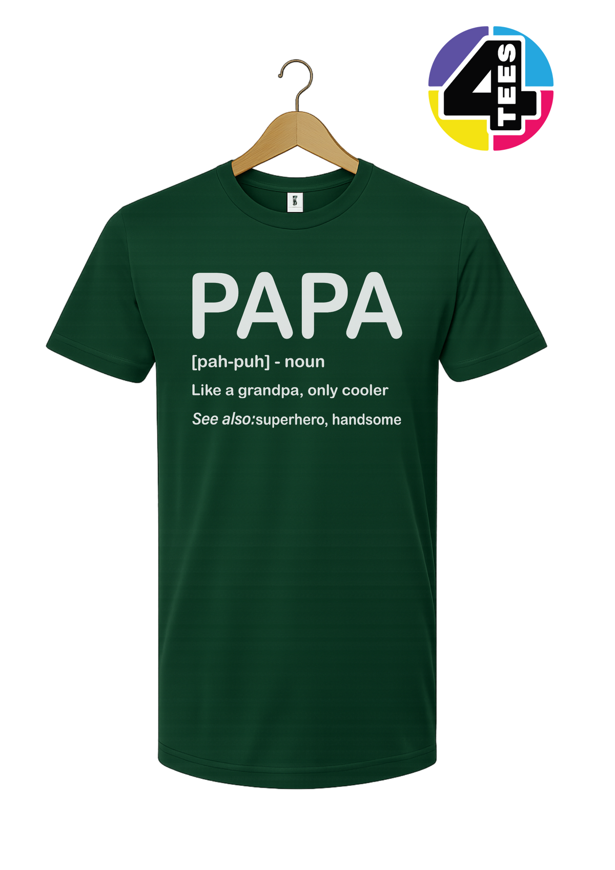 Papa: Only Cooler Tee