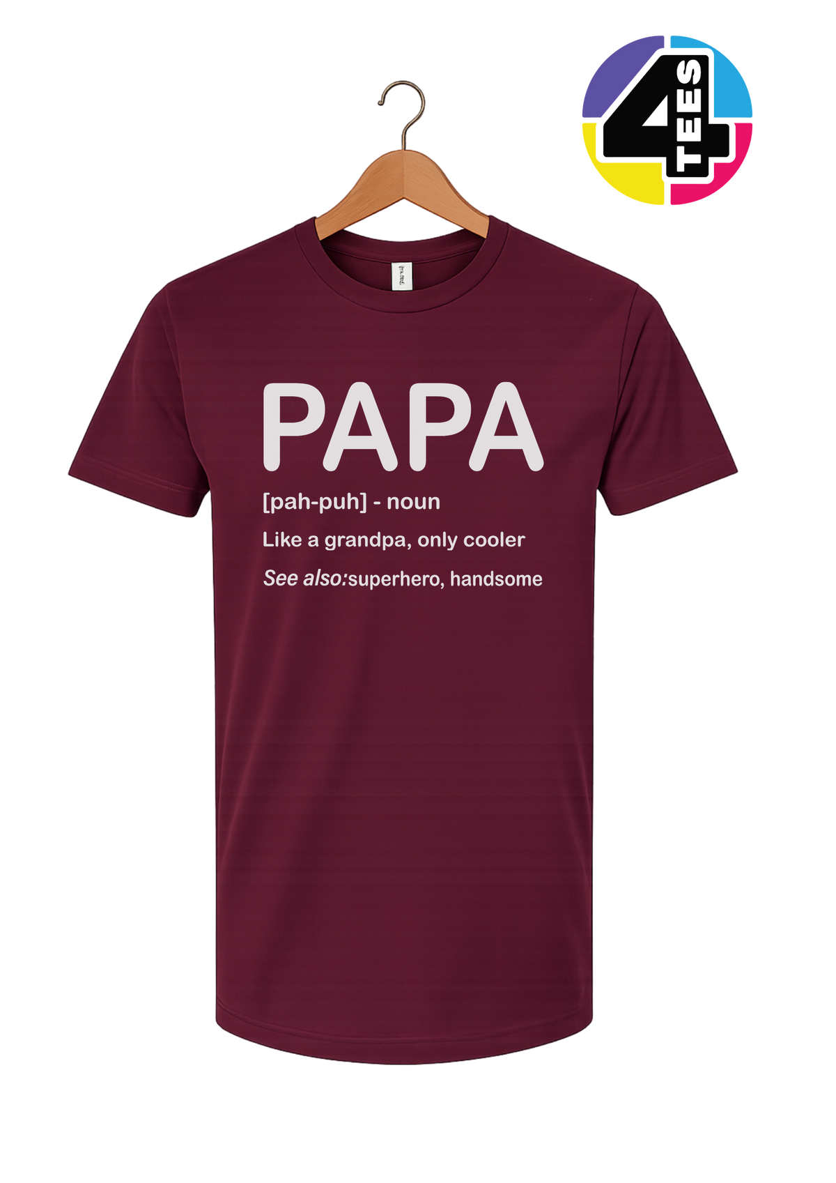 Papa: Only Cooler Tee