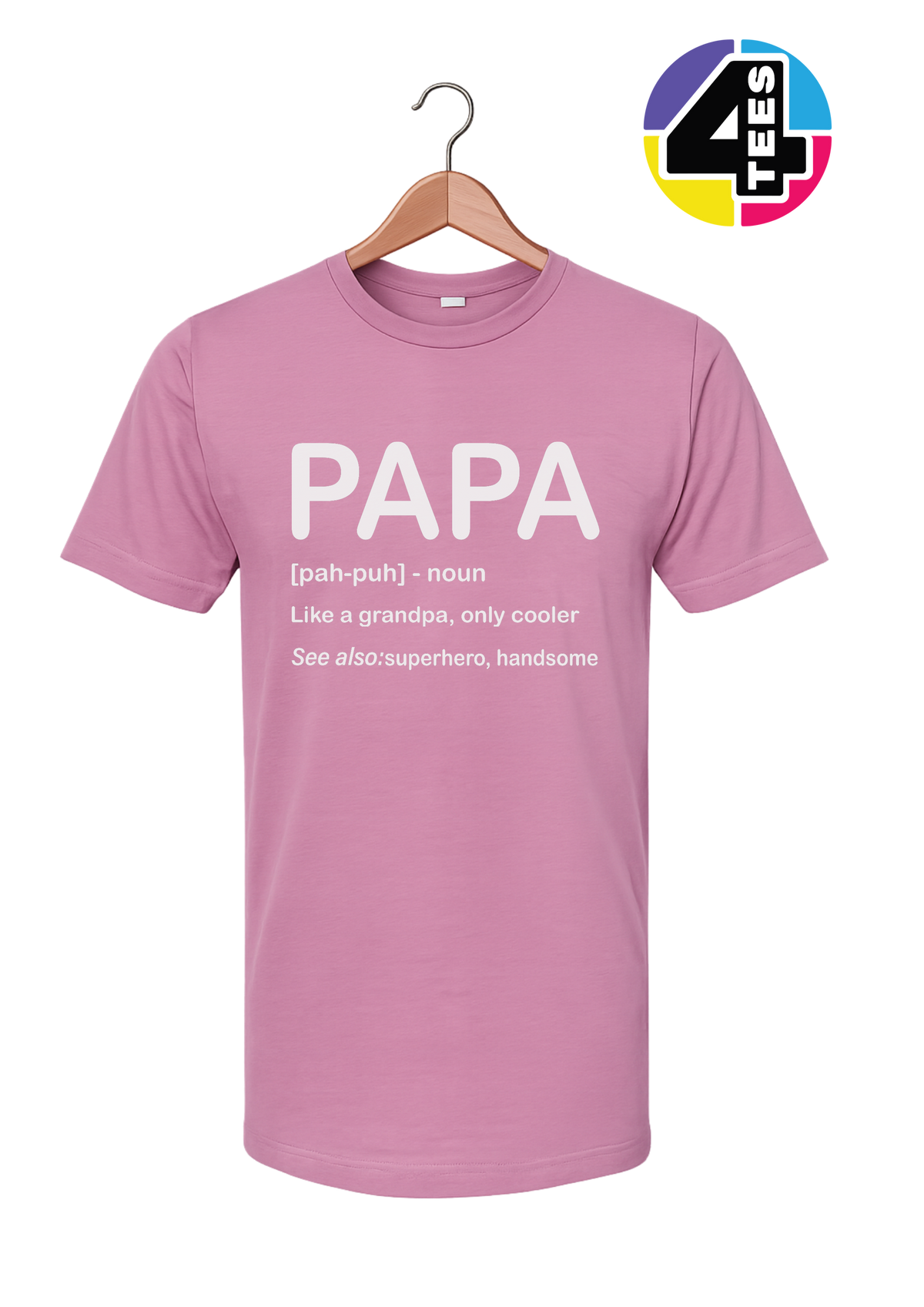 Papa: Only Cooler Tee