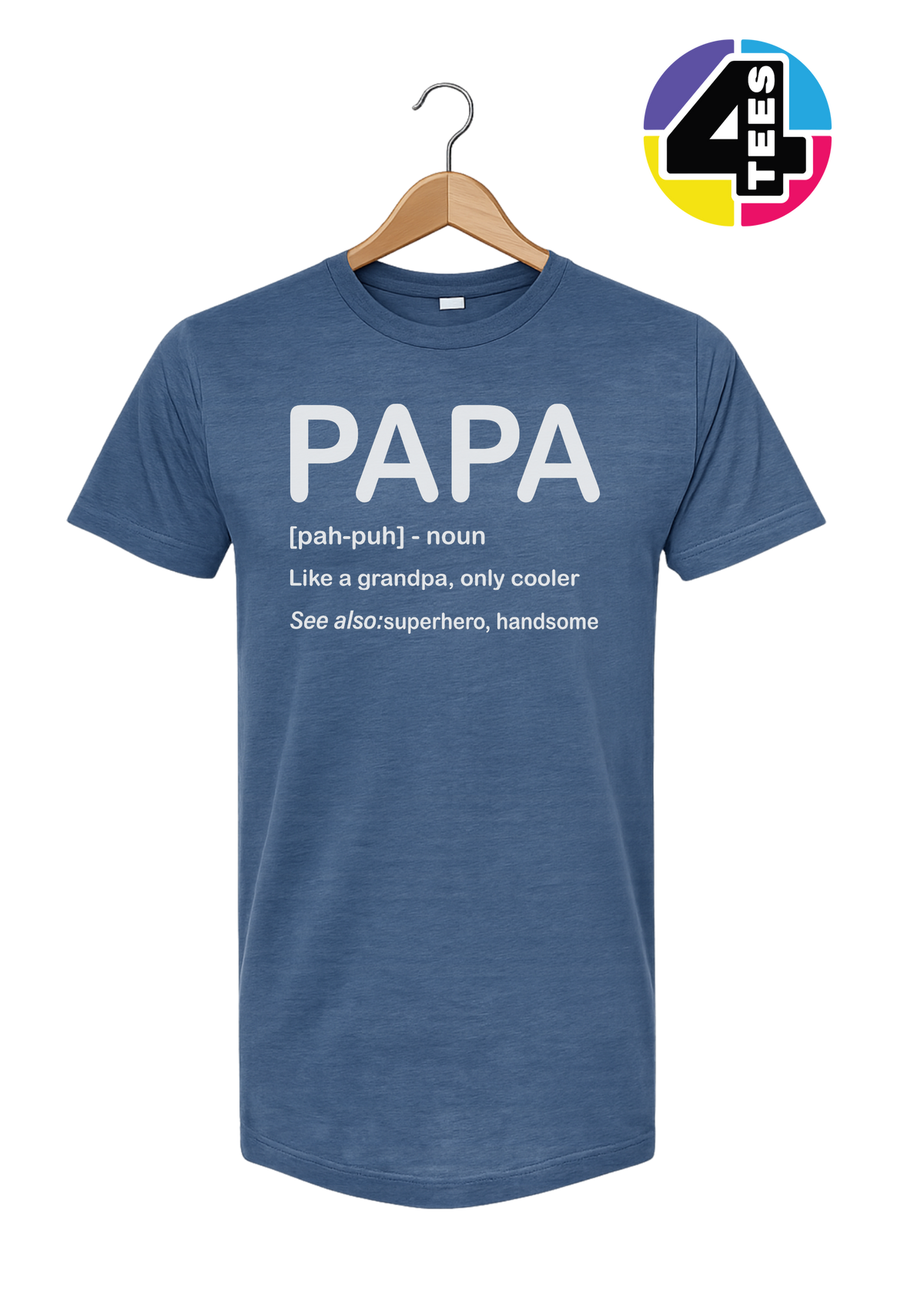Papa: Only Cooler Tee