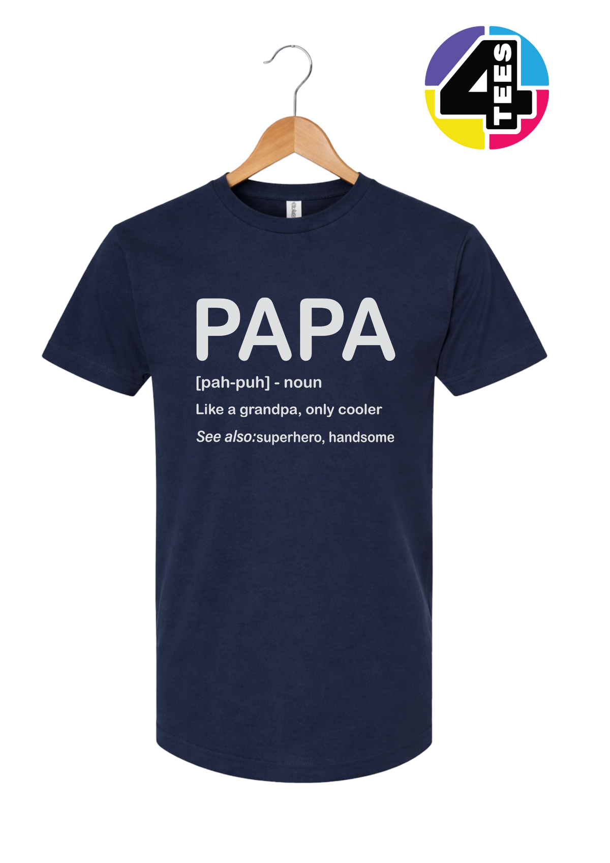 Papa: Only Cooler Tee