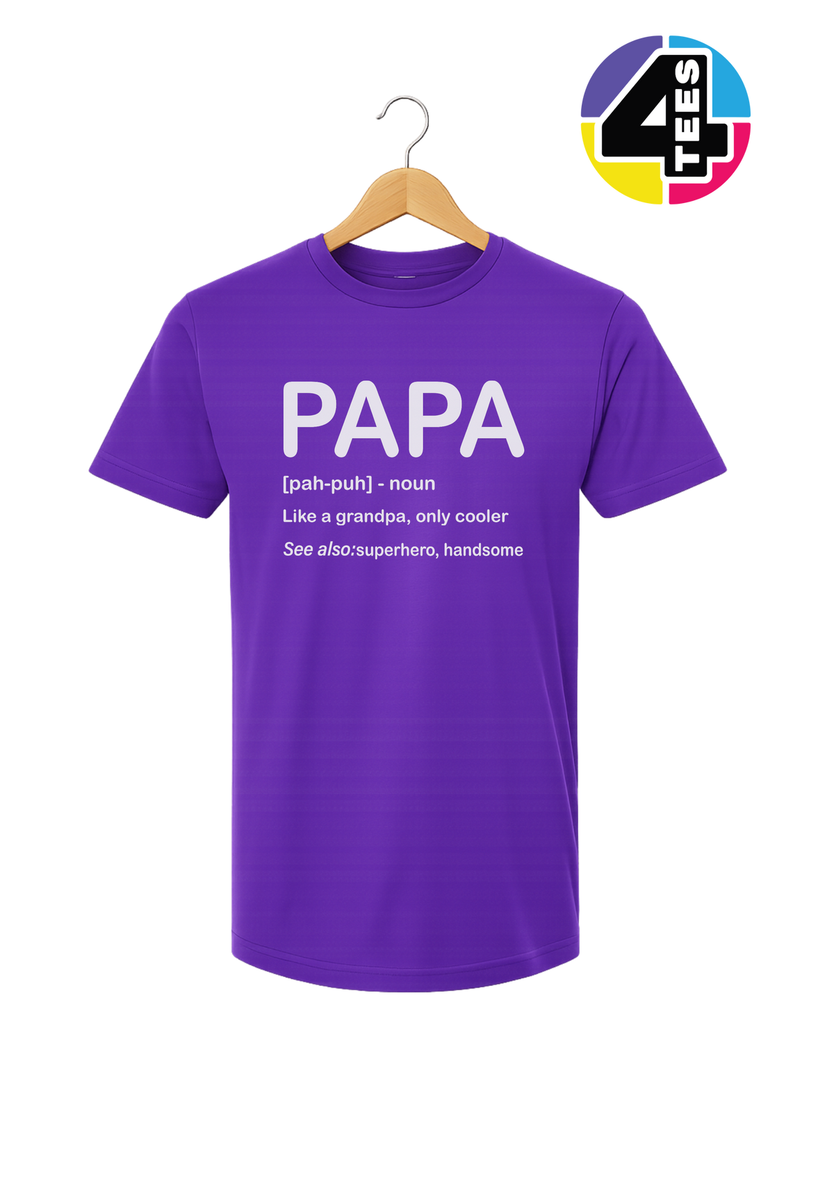 Papa: Only Cooler Tee