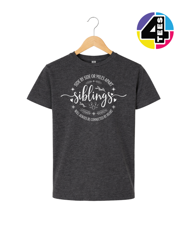 Siblings, Side by Side or Miles Apart Youth Tee