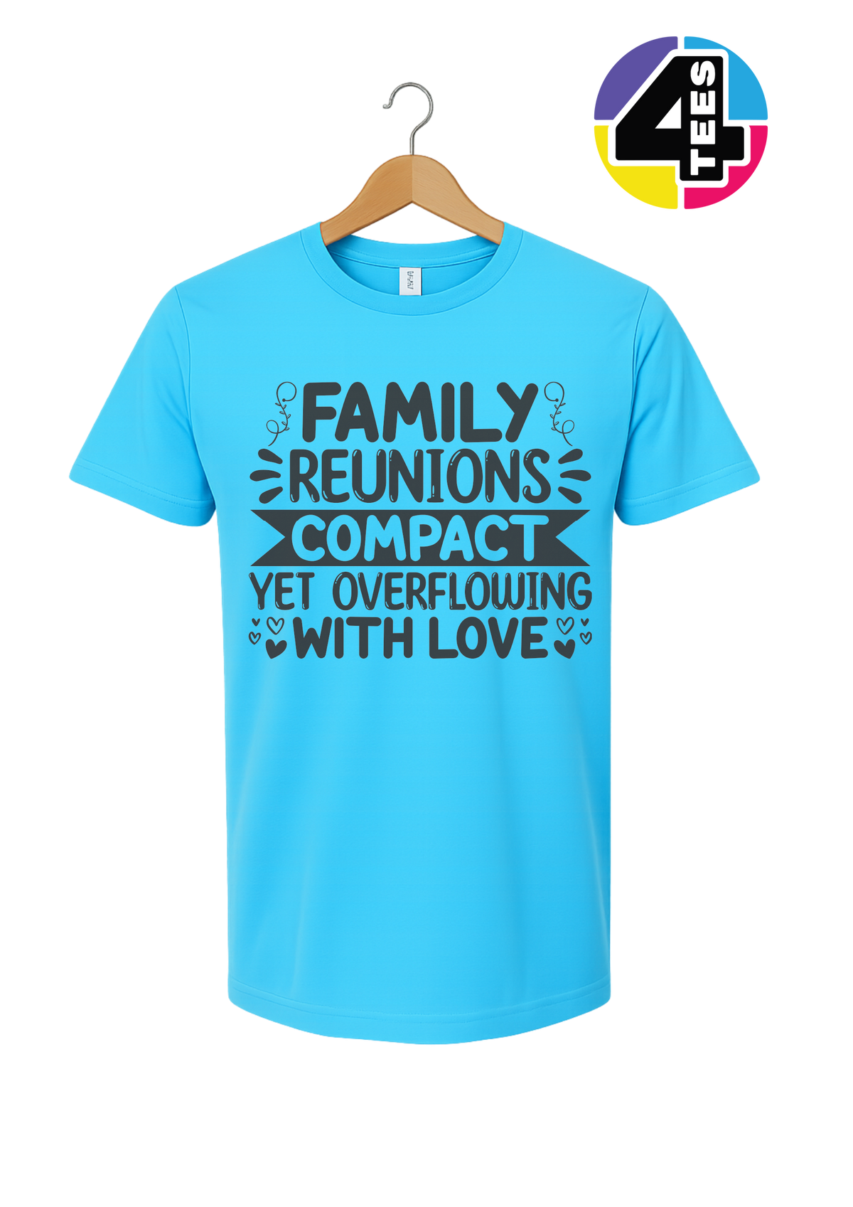 Compact Yet Overflowing With Love Tee