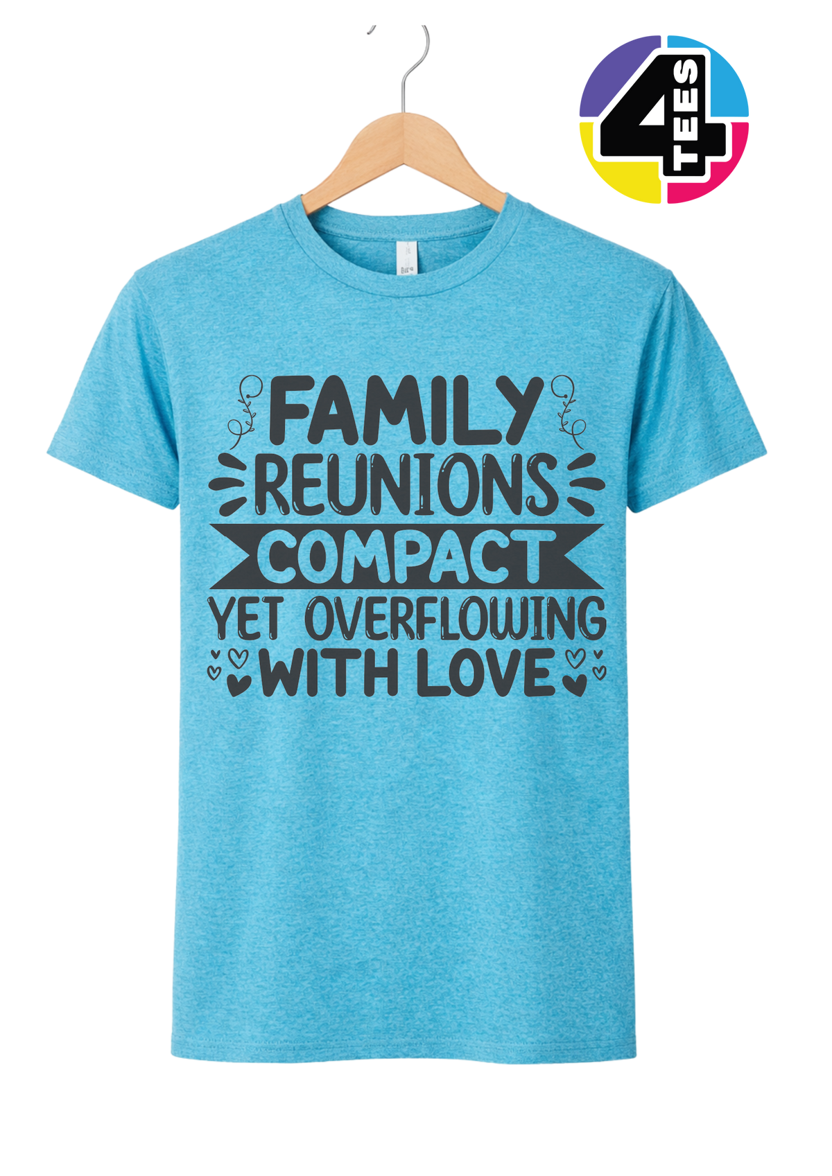 Compact Yet Overflowing With Love Tee