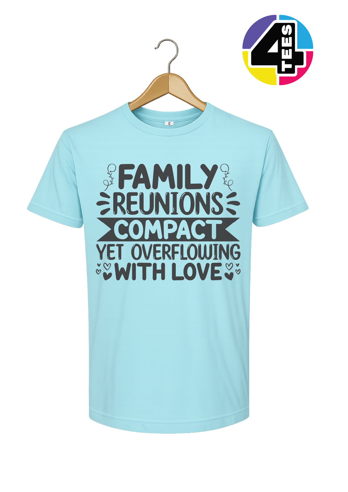 Compact Yet Overflowing With Love Tee