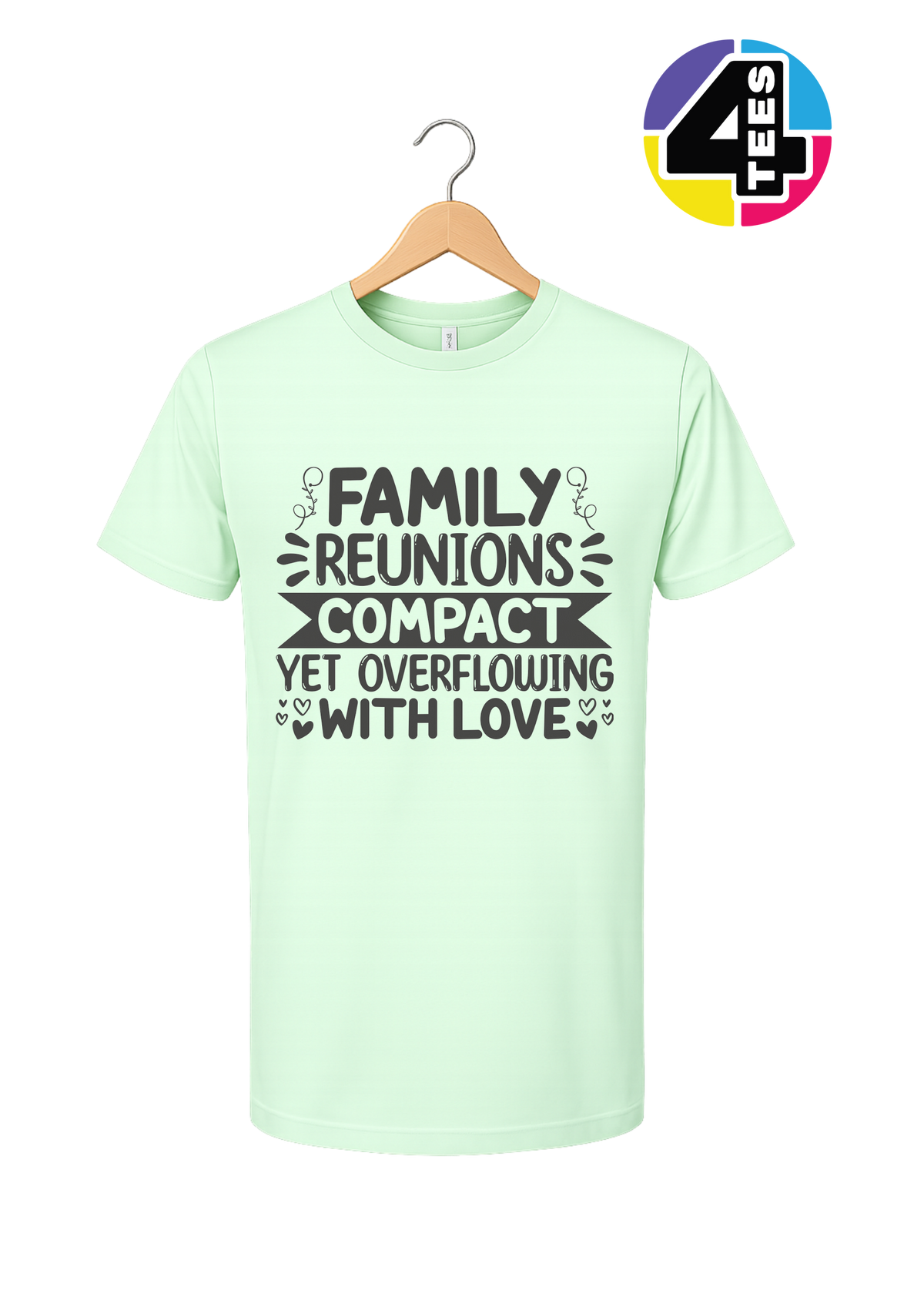 Compact Yet Overflowing With Love Tee