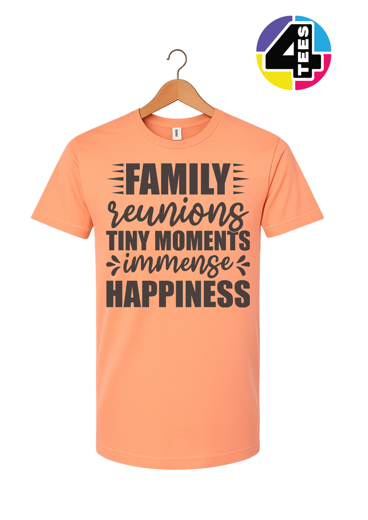 Family: Tiny Moments, Immense Happiness Tee