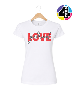 Love in Bold - Girlfriend Women's Tee